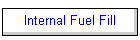 Internal Fuel Fill